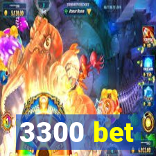 3300 bet